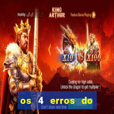 os 4 erros do jovem rico